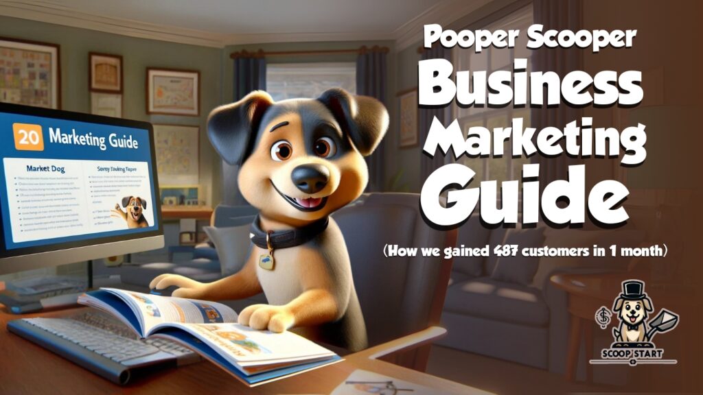 Pooper Scooper Business Marketing Guide